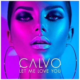 CALVO - LET ME LOVE YOU